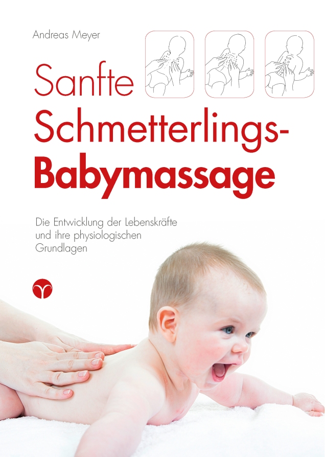 das Buch Sanfte Schmetterlings-Babymassage